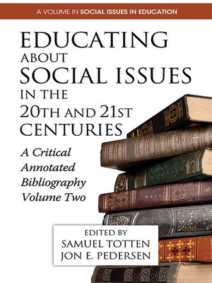 cover image of Educating About Social Issues in the 20th and 21st Centuries, Volume 2